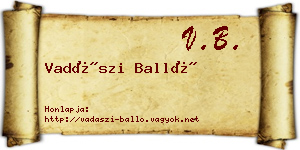 Vadászi Balló névjegykártya
